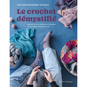 le crochet demystifie